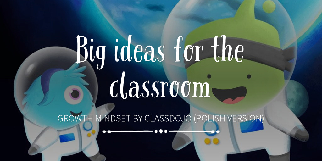 Big ideas for the classroom
