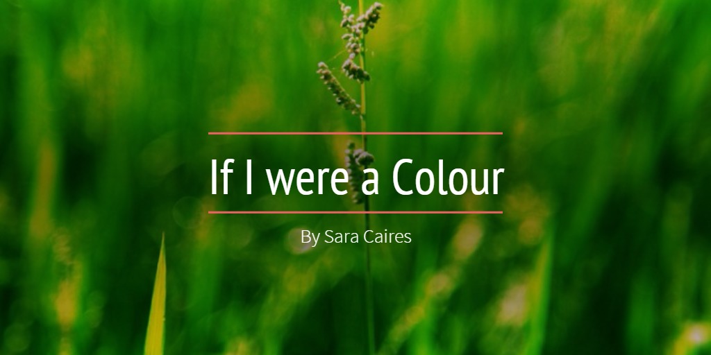 If I were a Colour
