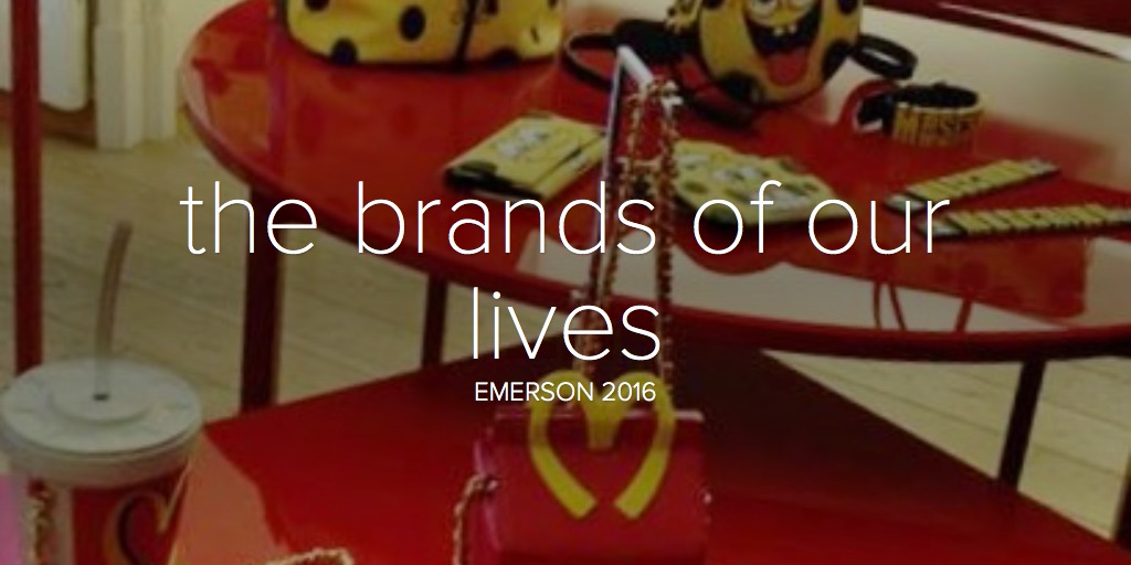 the brands of our lives
