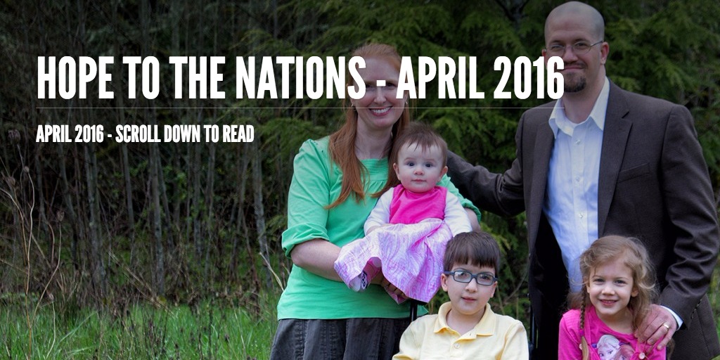 Hope to The Nations - April 2016