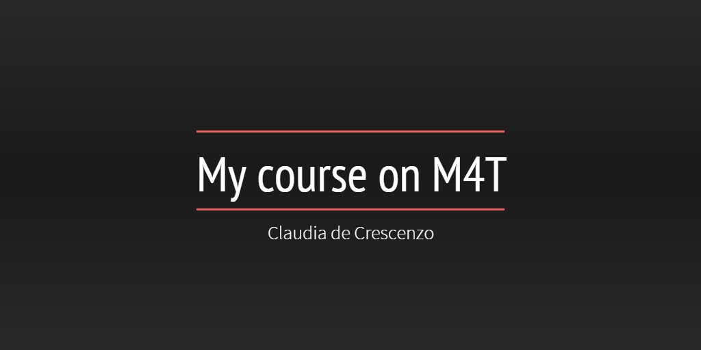 My course on M4T