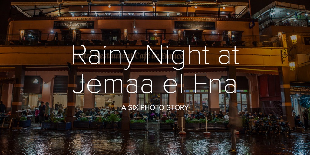 Rainy Night at Jemaa el Fna