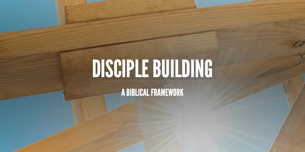 Disciple Building