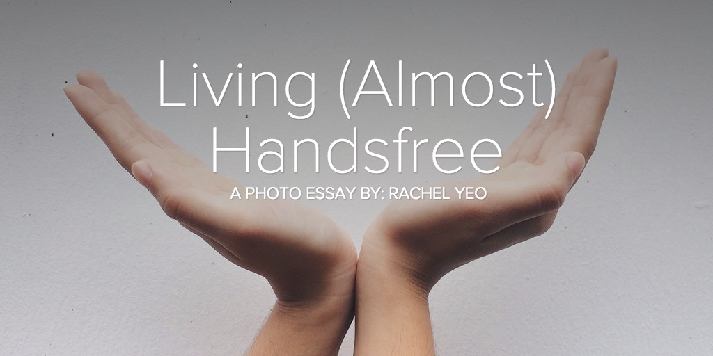 Living (Almost) Handsfree
