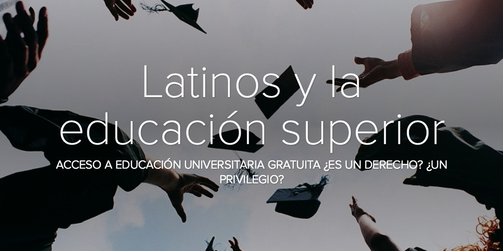 Latinos y la educación superior